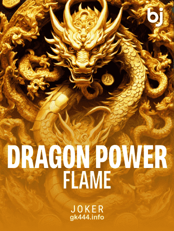 gk444 Dragon Power Flame Slot Game